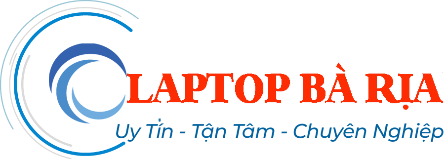 Sửa Laptop Bà Rịa Lấy Liền – Uy Tín Chất Lượng Giá Cả Phải Chăng